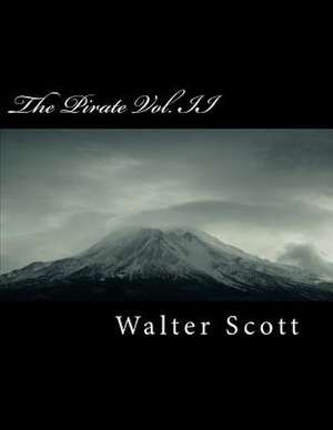 The Pirate Vol. II de Walter Scott