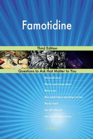 Famotidine; Third Edition de Blokdijk, G. J.