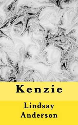 Kenzie de Lindsay Anderson
