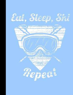 Eat, Sleep, Ski Repeat, Winter Snow Composition Notebook de Slo Treasures
