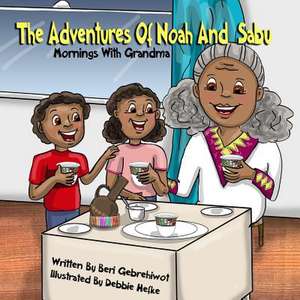 The Adventures of Noah and Sabu de Gebrehiwot, Beri