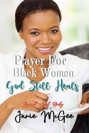 Prayers for Black Women de Janie McGee