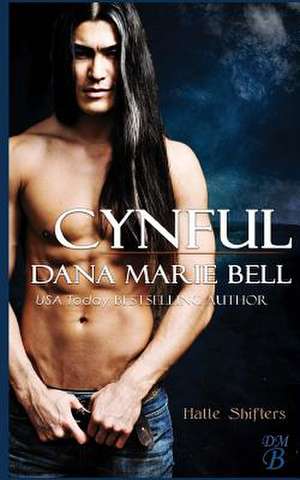 Cynful de Dana Marie Bell