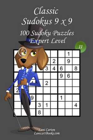 Classic Sudoku 9x9 - Expert Level - N11 de Lani Carton