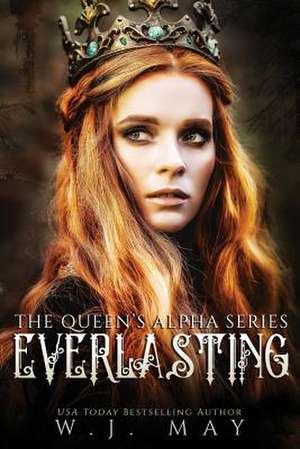 Everlasting de W. J. May