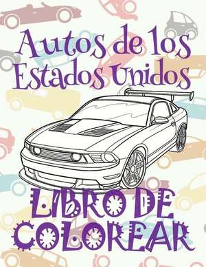 &#9996; Autos de Los Estados Unidos &#9998; Libro de Colorear Carros Colorear Ninos 10 Anos &#9997; Libro de Colorear Ninos de Spain, Kids Creative