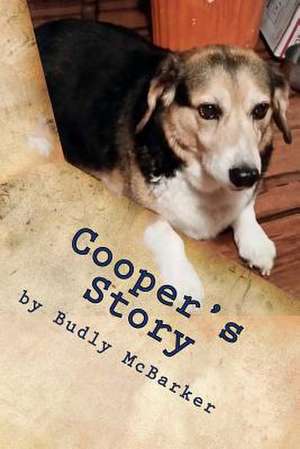 Cooper's Story de McBarker, Sir Budly