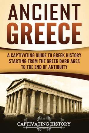 Ancient Greece de History, Captivating