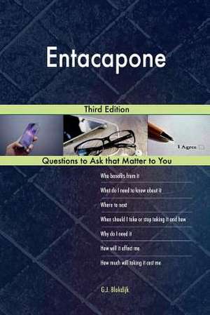 Entacapone; Third Edition de Blokdijk, G. J.