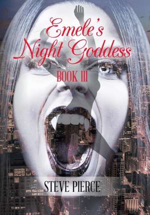 Emele'S Night Goddess de Steve Pierce