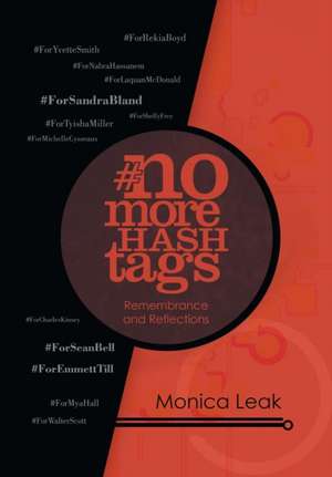 No More Hashtags de Monica Leak