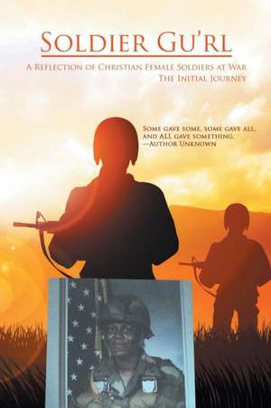 Soldier Gu'Rl de Connie Johnson