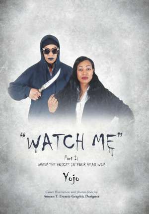 Yojo: Watch Me