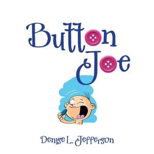 Button Joe de Denise L. Jefferson