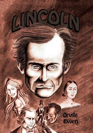 Lincoln de Orville Evjen