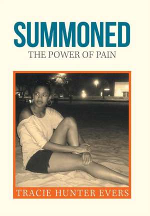 Summoned de Tracie Hunter Evers