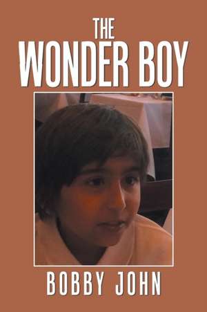 The Wonder Boy de Bobby John