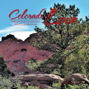 Colorado Love de Linda Liane