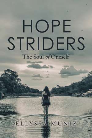 Hope Striders de Ellyssa Muniz
