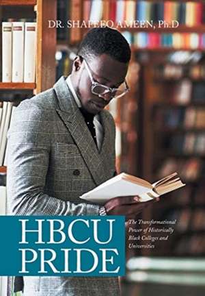 Hbcu Pride de Shafeeq Ameen