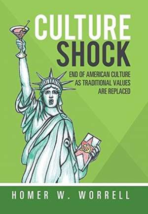 Culture Shock de Homer W. Worrell