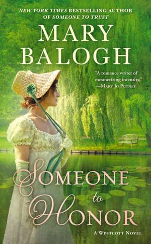 Someone to Honor de Mary Balogh