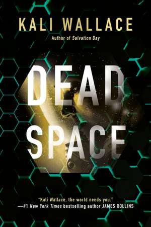 Dead Space de Kali Wallace