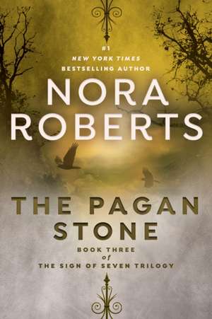 The Pagan Stone de Nora Roberts