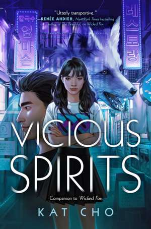 Vicious Spirits de Kat Cho