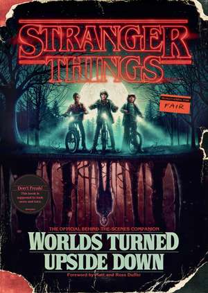 Stranger Things: Worlds Turned Upside Down de Gina Mcintyre