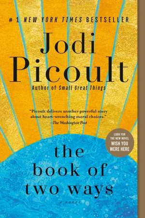 The Book of Two Ways de Jodi Picoult