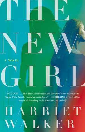 The New Girl de Harriet Walker