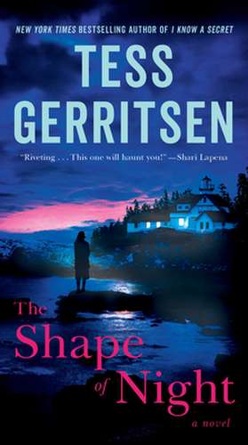 The Shape of Night de Tess Gerritsen