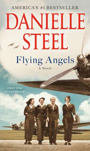 Flying Angels de Danielle Steel