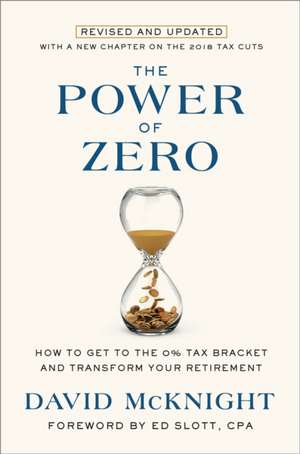 The Power of Zero, Revised and Updated de David Mcknight