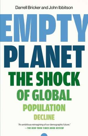 Empty Planet de Darrell Bricker