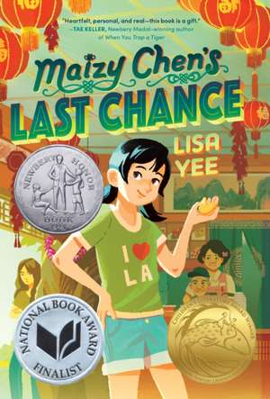 Maizy Chen's Last Chance de Lisa Yee