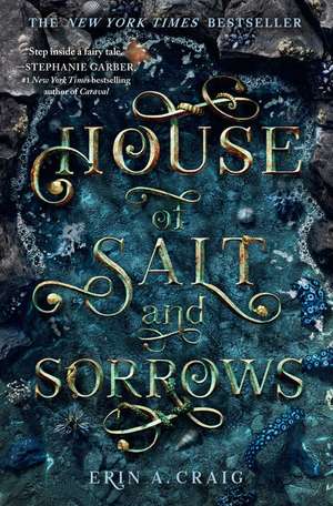 House of Salt and Sorrows de Erin A Craig