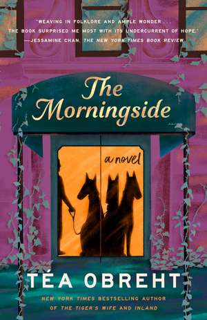 The Morningside de Téa Obreht