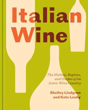 Italian Wine de Kate Leahy