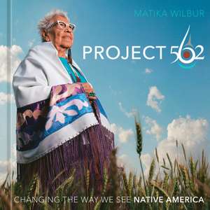 Project 562 de Matika Wilbur