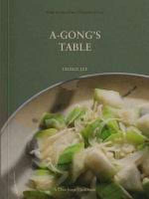 A-Gong's Table de George Lee