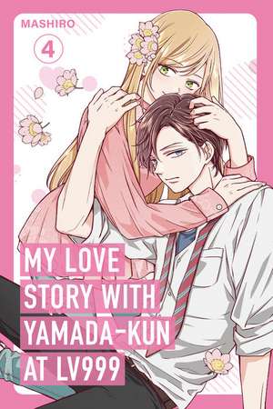 My Love Story with Yamada-kun at Lv999 Volume 4 de Mashiro