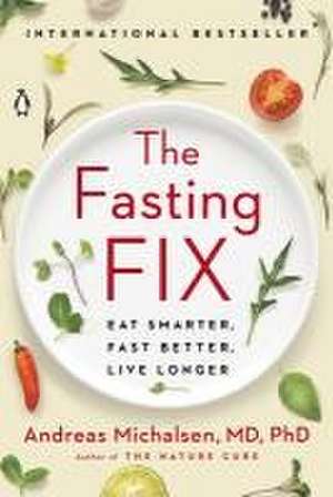 Michalsen, A: Fasting Fix