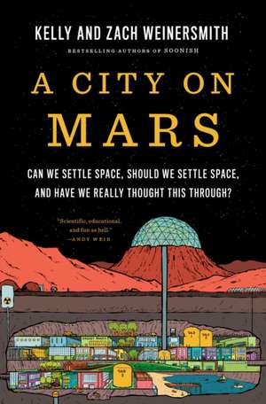 A City on Mars de Kelly Weinersmith