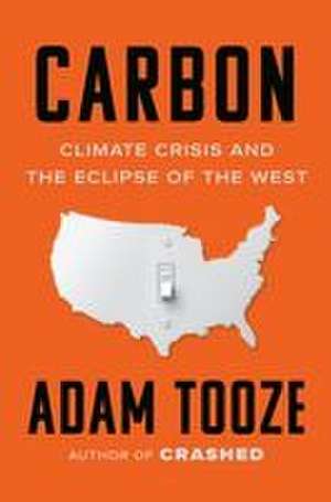 Carbon de Adam Tooze