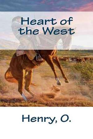 Heart of the West de O. Henry