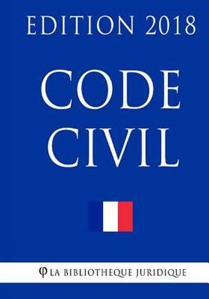 Code Civil de La Bibliotheque Juridique