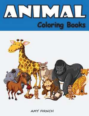 Animal Coloring Book de Amy Firnch