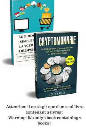 Cryptomonnaie + Dropshipping de Scott Walker